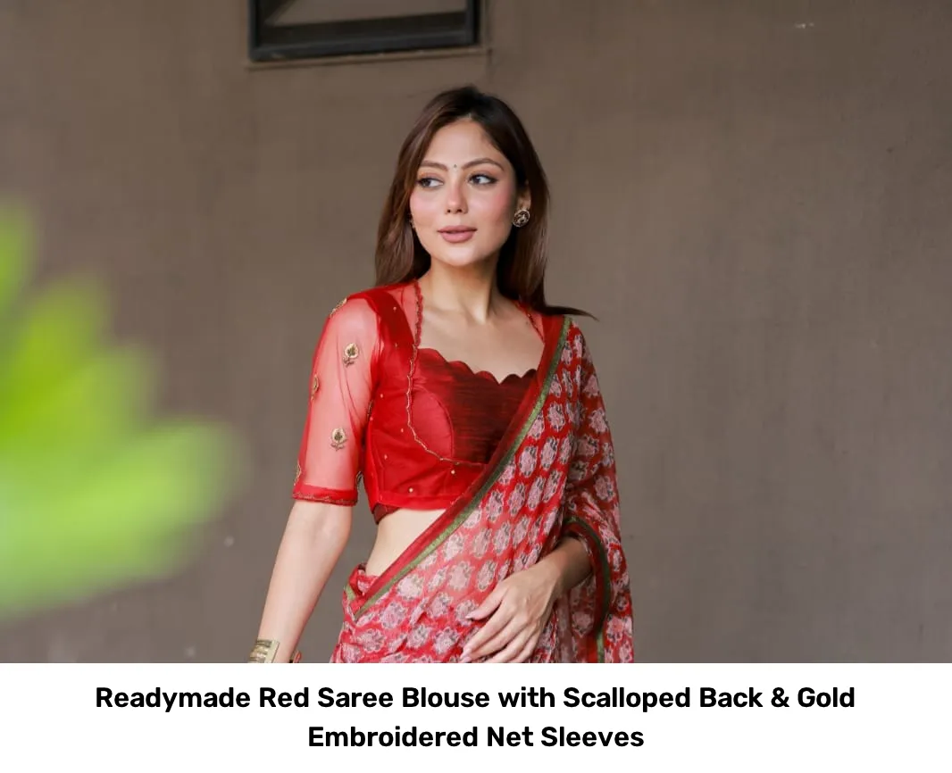 Readymade Red Saree Blouse with Scalloped Back & Gold Embroidered Net Sleeves 3