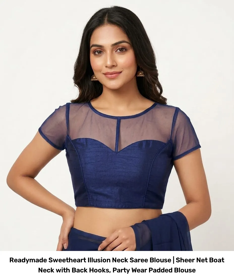 Readymade Sweetheart Illusion Neck Saree Blouse | Sheer Net Boat Neck with Back Hooks, Party Wear Padded Blouse 5