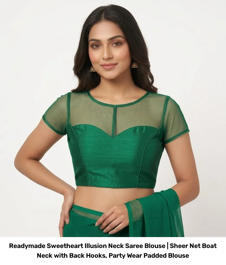 Readymade Sweetheart Illusion Neck Saree Blouse | Sheer Net Boat Neck with Back Hooks, Party Wear Padded Blouse 6