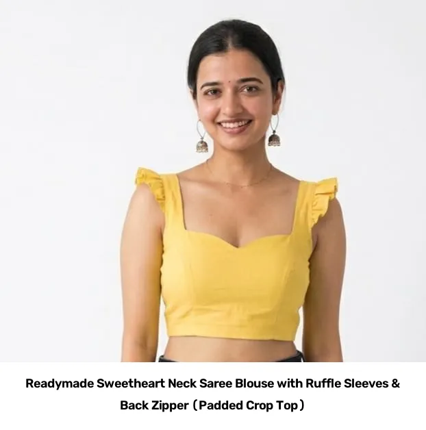 Readymade Sweetheart Neck Saree Blouse with Ruffle Sleeves & Back Zipper (Padded Crop Top) 2