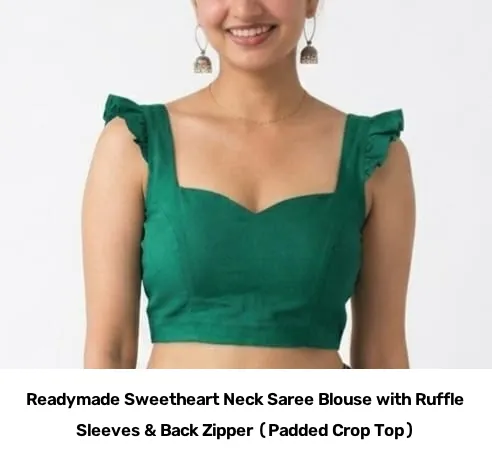 Readymade Sweetheart Neck Saree Blouse with Ruffle Sleeves & Back Zipper (Padded Crop Top) 7