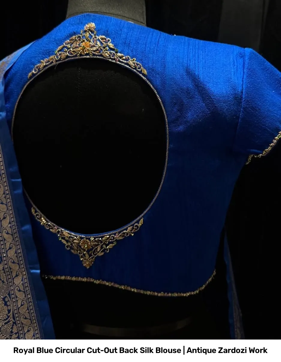 Royal Blue Circular Cut-Out Back Silk Blouse | Antique Zardozi Work 3