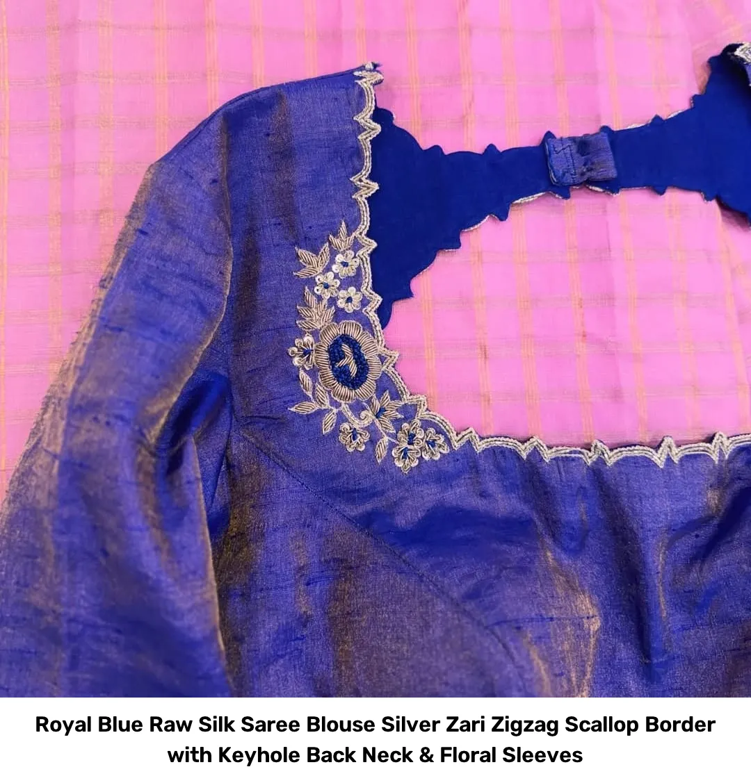 Royal Blue Raw Silk Saree Blouse – Silver Zari Zigzag Scallop Border with Keyhole Back Neck & Floral Sleeves 4