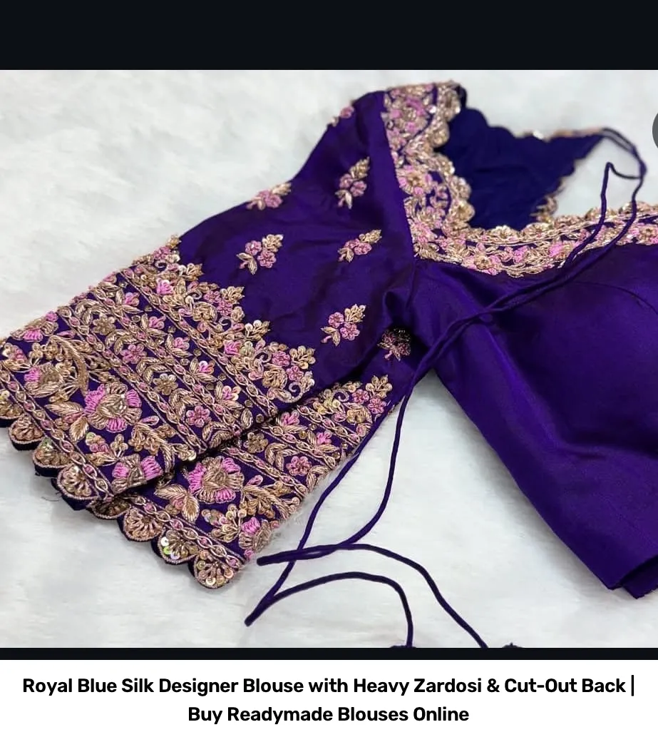 Royal Blue Silk Designer Blouse with Heavy Zardosi & Cut-Out Back | Buy Readymade Blouses Online 2