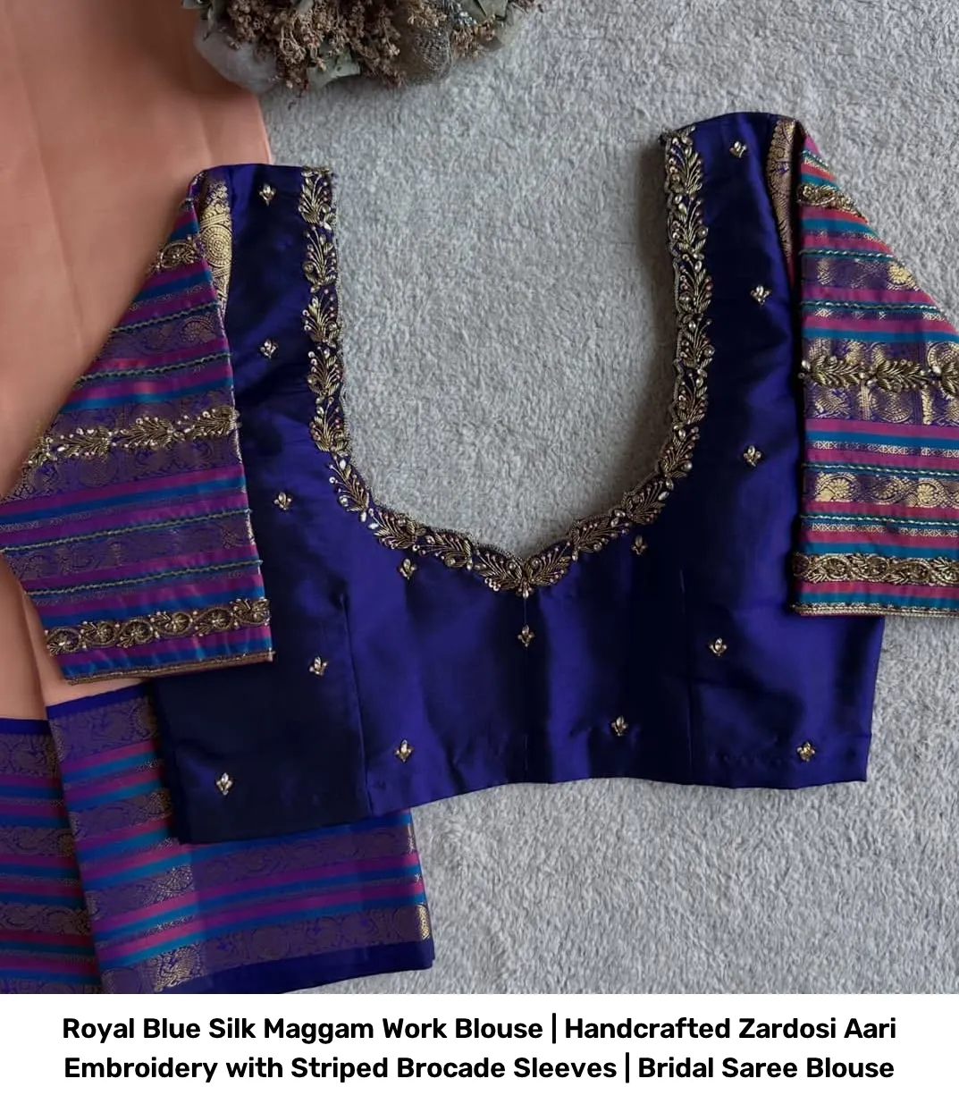 Royal Blue Silk Maggam Work Blouse | Handcrafted Zardosi Aari Embroidery with Striped Brocade Sleeves | Bridal Saree Blouse 2