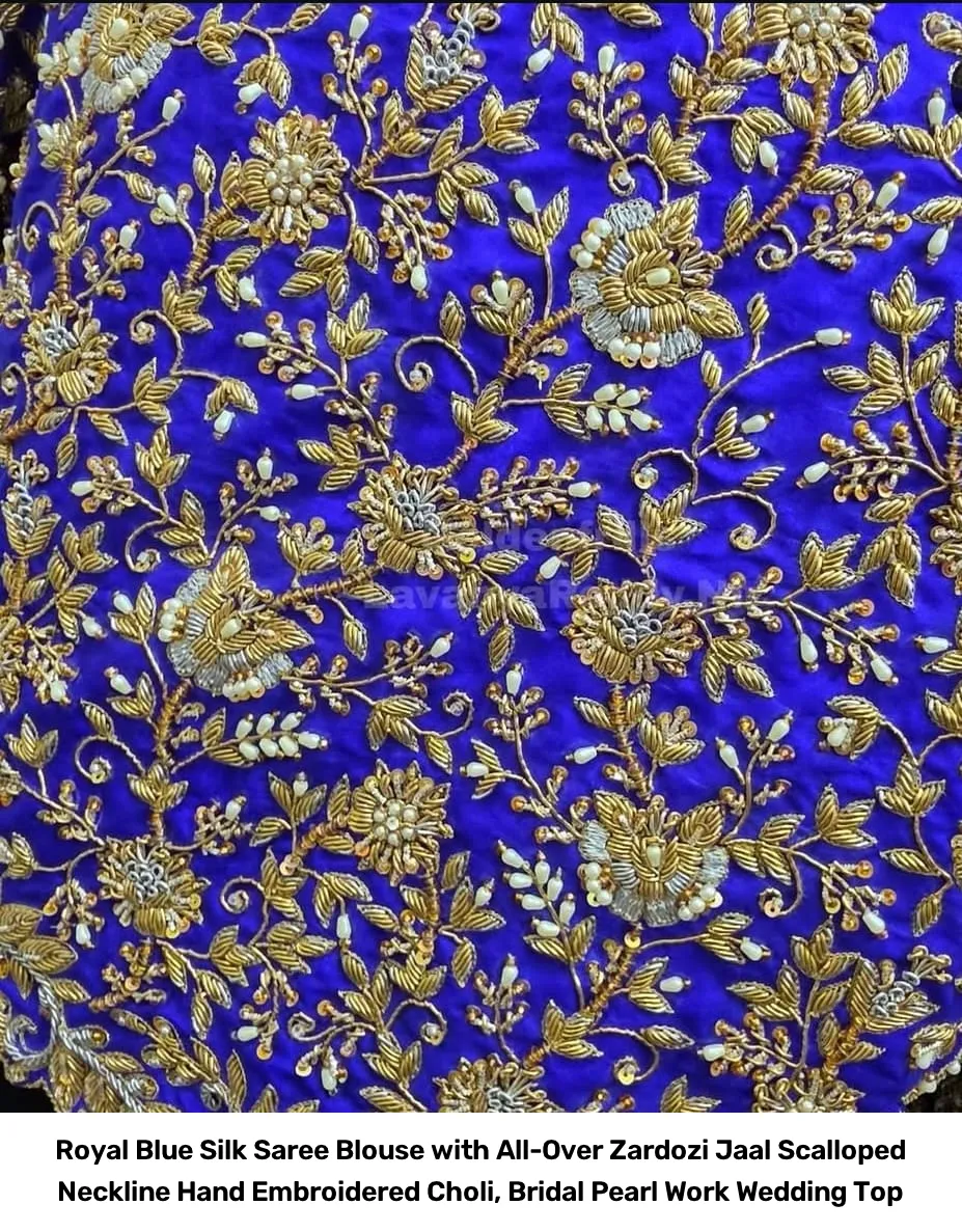 Royal Blue Silk Saree Blouse with All-Over Zardozi Jaal – Scalloped Neckline Hand Embroidered Choli, Bridal Pearl Work Wedding Top 2