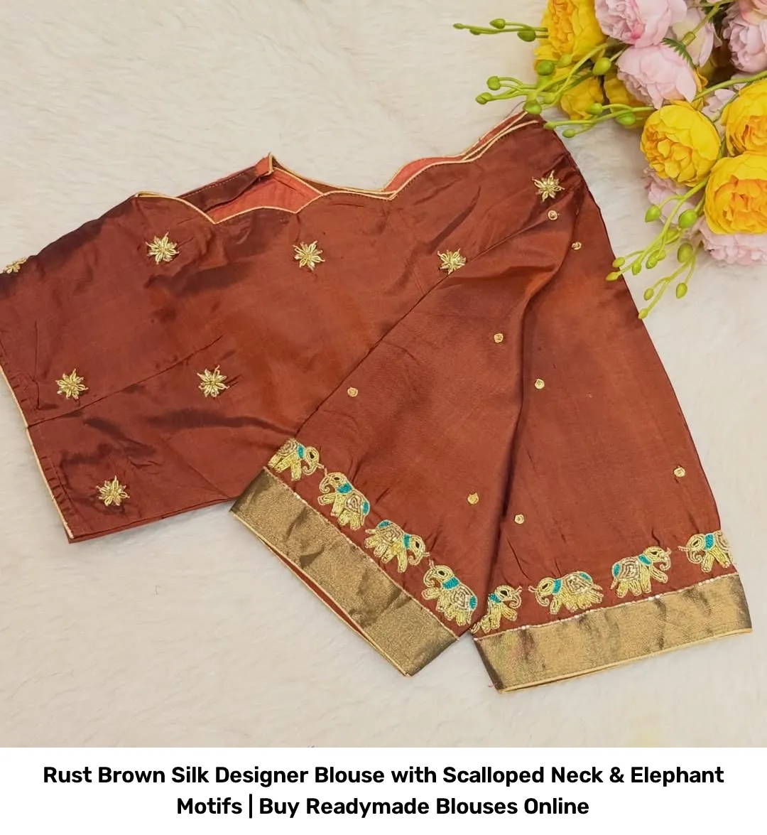 Rust Brown Silk Designer Blouse with Scalloped Neck & Elephant Motifs | Readymade Blouses 3