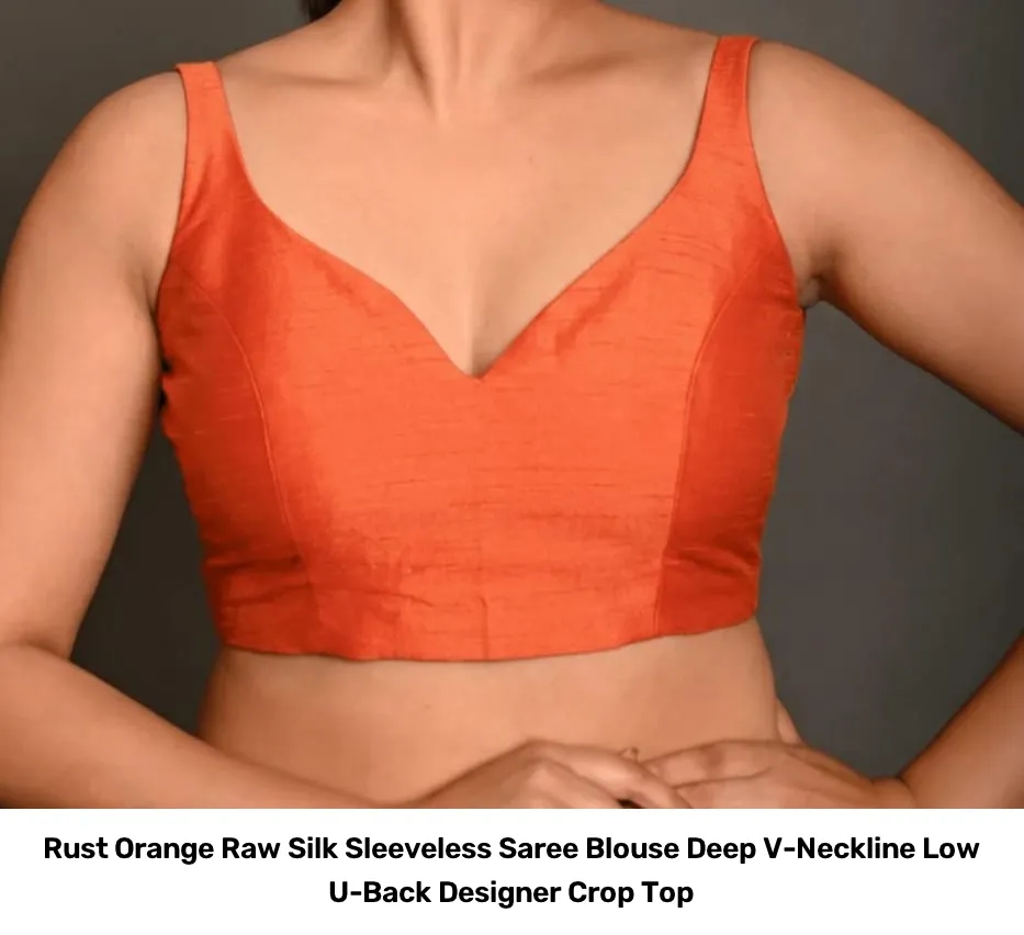 Rust Orange Raw Silk Sleeveless Saree Blouse – Deep V-Neckline Low U-Back Designer Crop Top 2