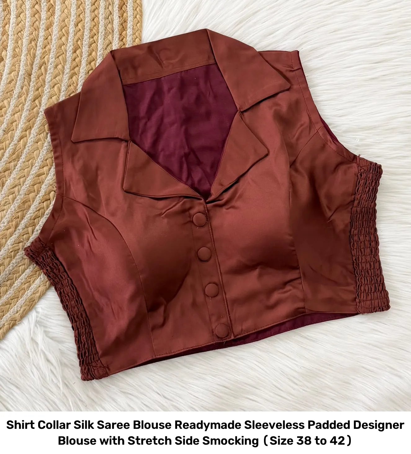 Shirt Collar Silk Saree Blouse Readymade – Sleeveless Padded Designer Blouse with Stretch Side Smocking (Size 38 to 42) 13