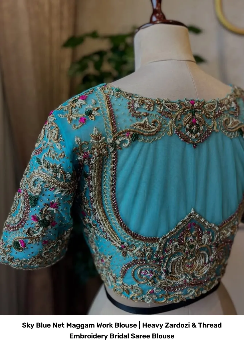 Sky Blue Net Maggam Work Blouse | Heavy Zardozi & Thread Embroidery Bridal Saree Blouse 6