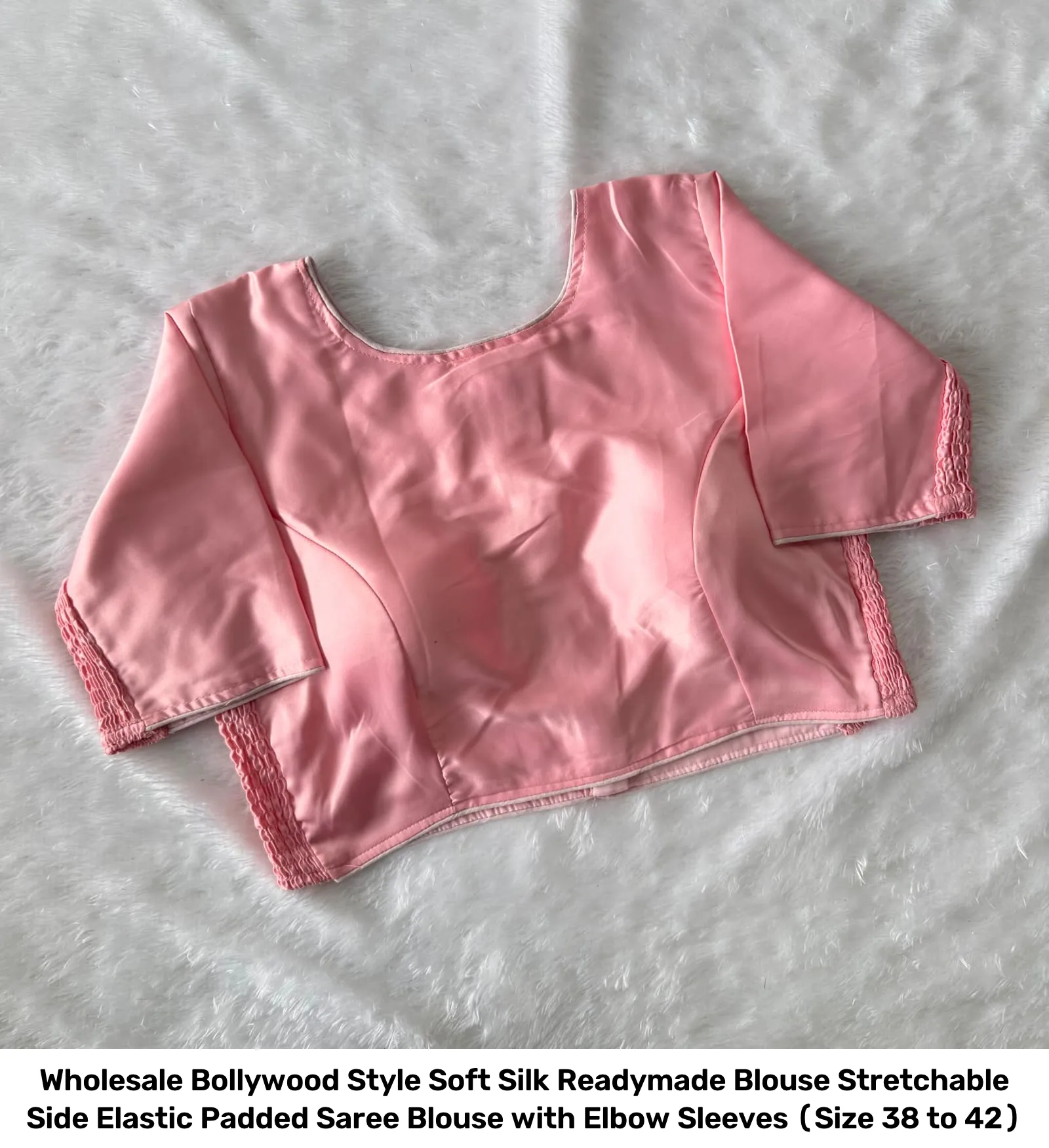 Wholesale Bollywood Style Soft Silk Readymade Blouse – Stretchable Side Elastic Padded Saree Blouse with Elbow Sleeves (Size 38 to 42) 2