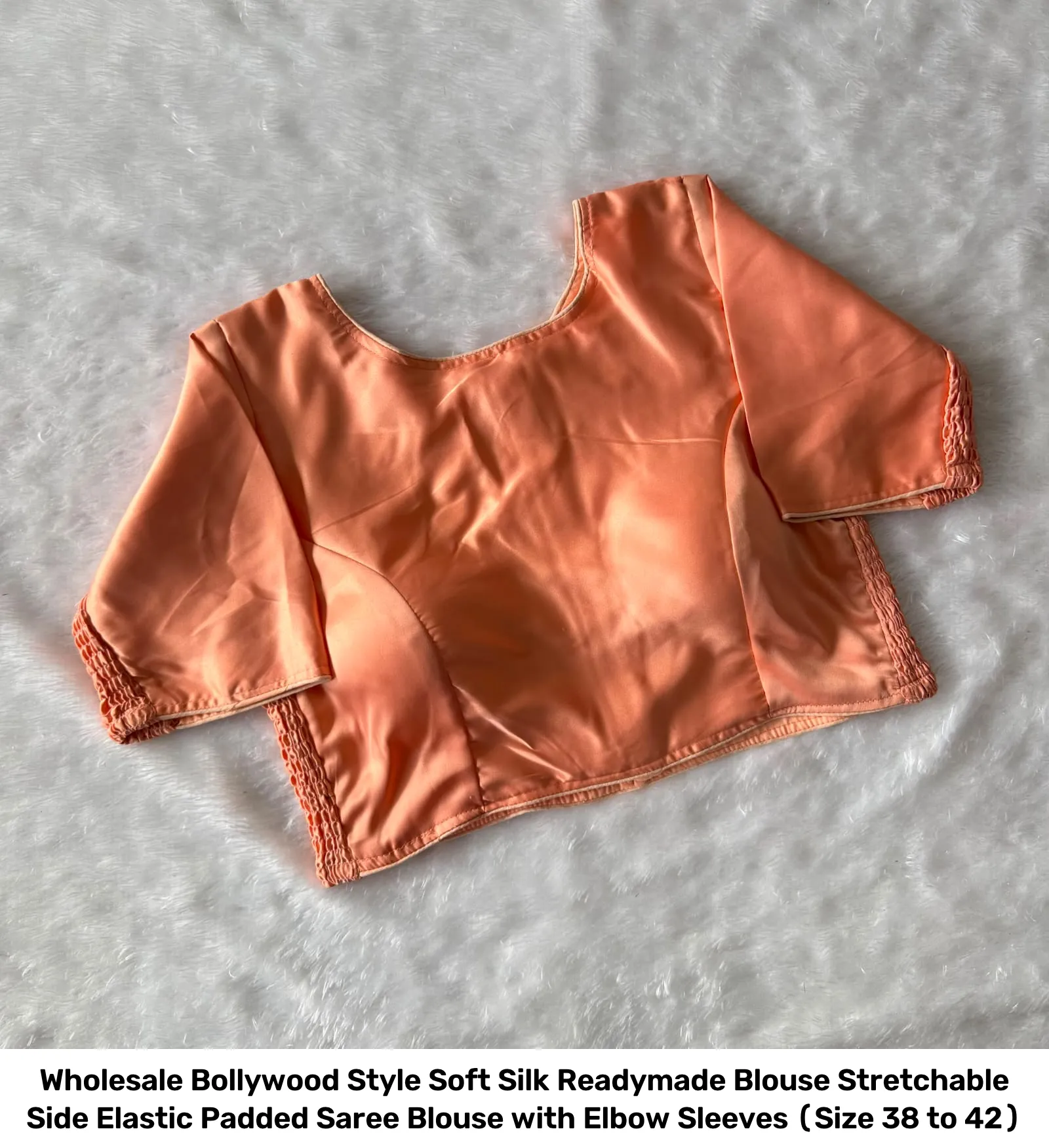 Wholesale Bollywood Style Soft Silk Readymade Blouse – Stretchable Side Elastic Padded Saree Blouse with Elbow Sleeves (Size 38 to 42) 3