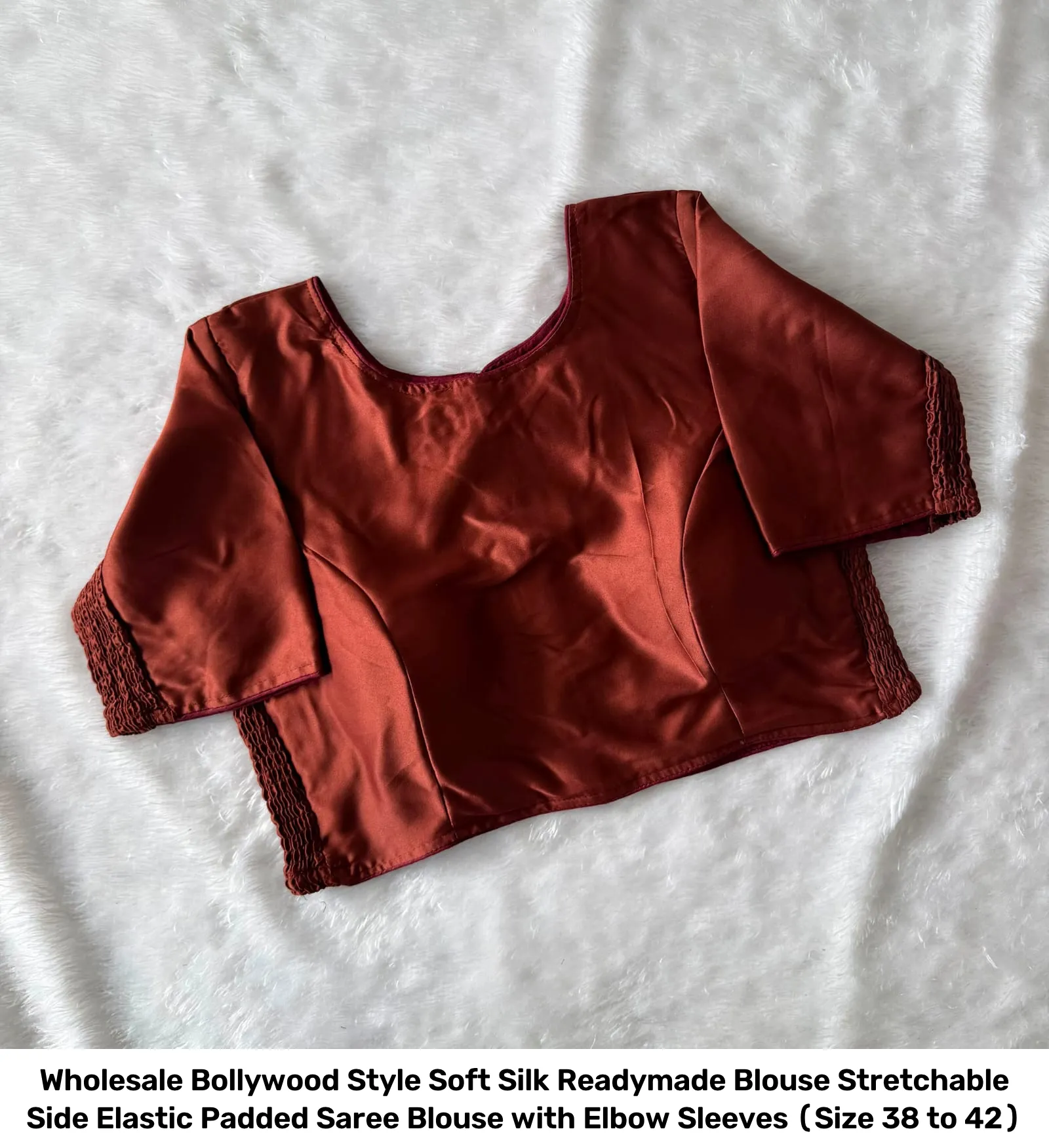 Wholesale Bollywood Style Soft Silk Readymade Blouse – Stretchable Side Elastic Padded Saree Blouse with Elbow Sleeves (Size 38 to 42) 4