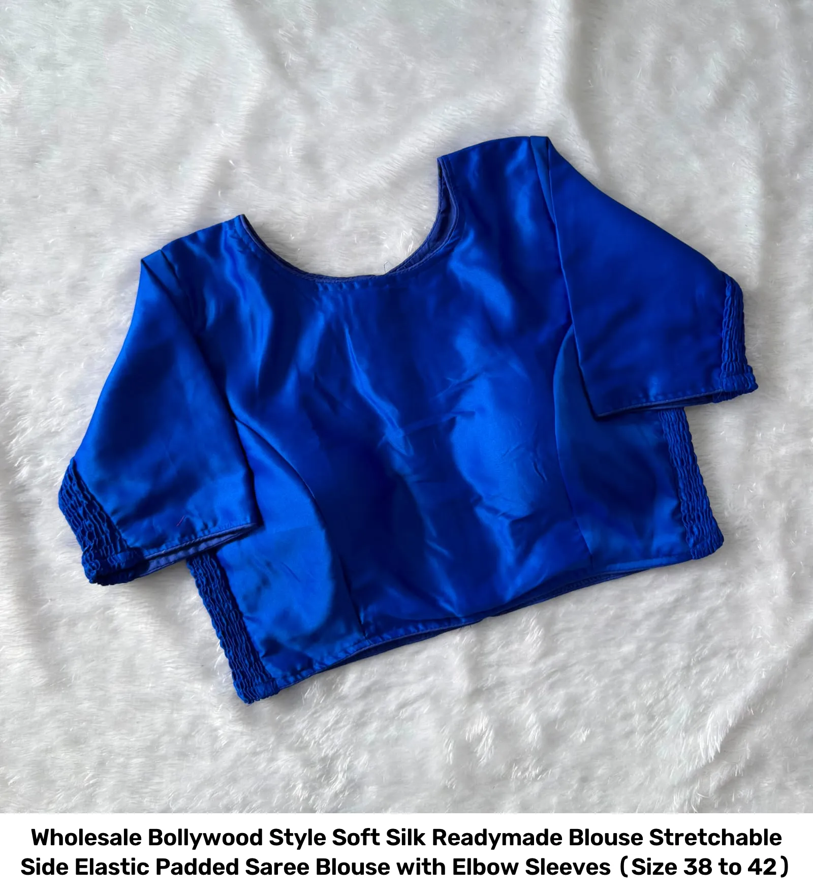 Wholesale Bollywood Style Soft Silk Readymade Blouse – Stretchable Side Elastic Padded Saree Blouse with Elbow Sleeves (Size 38 to 42) 5
