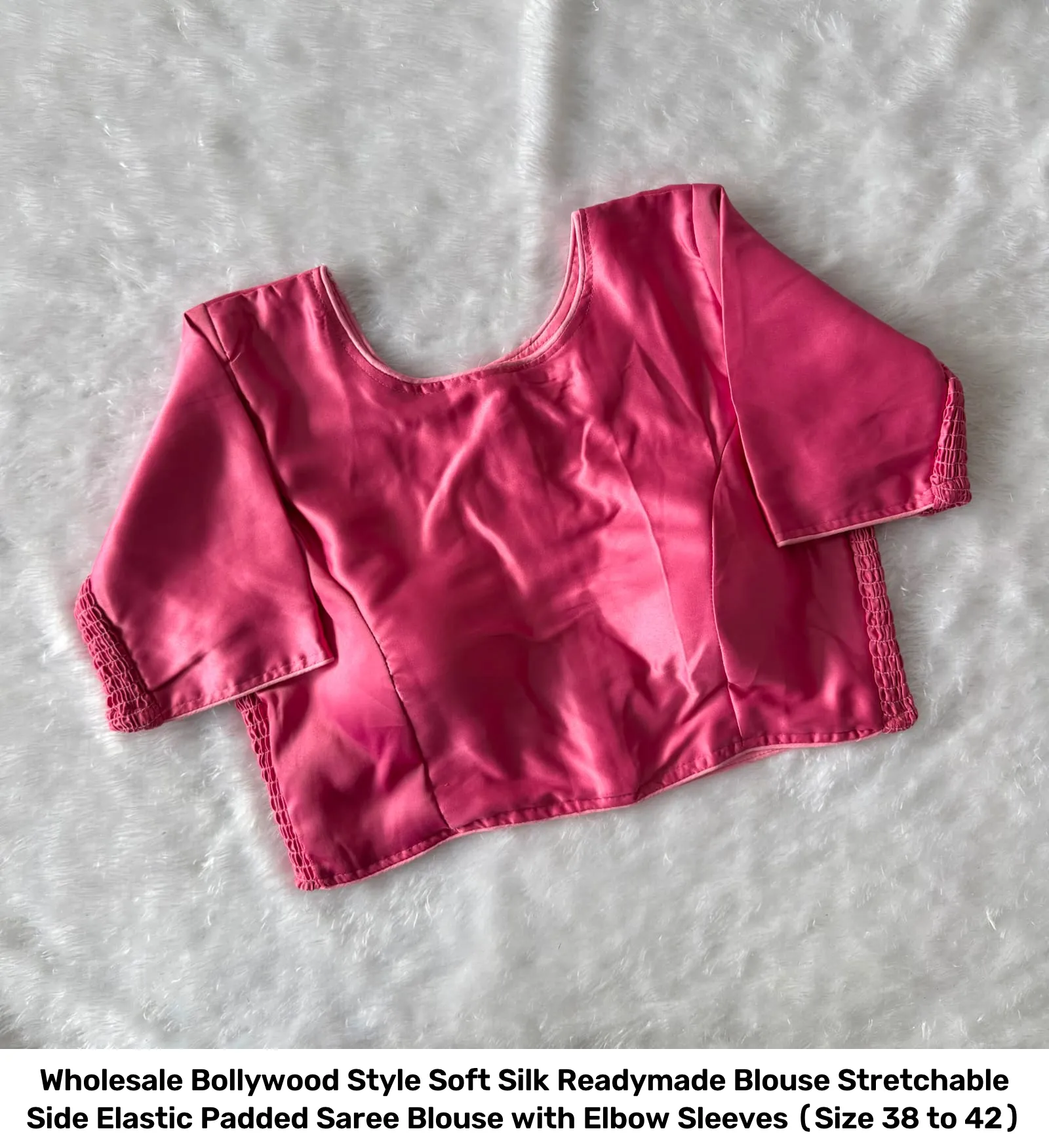 Wholesale Bollywood Style Soft Silk Readymade Blouse – Stretchable Side Elastic Padded Saree Blouse with Elbow Sleeves (Size 38 to 42) 9