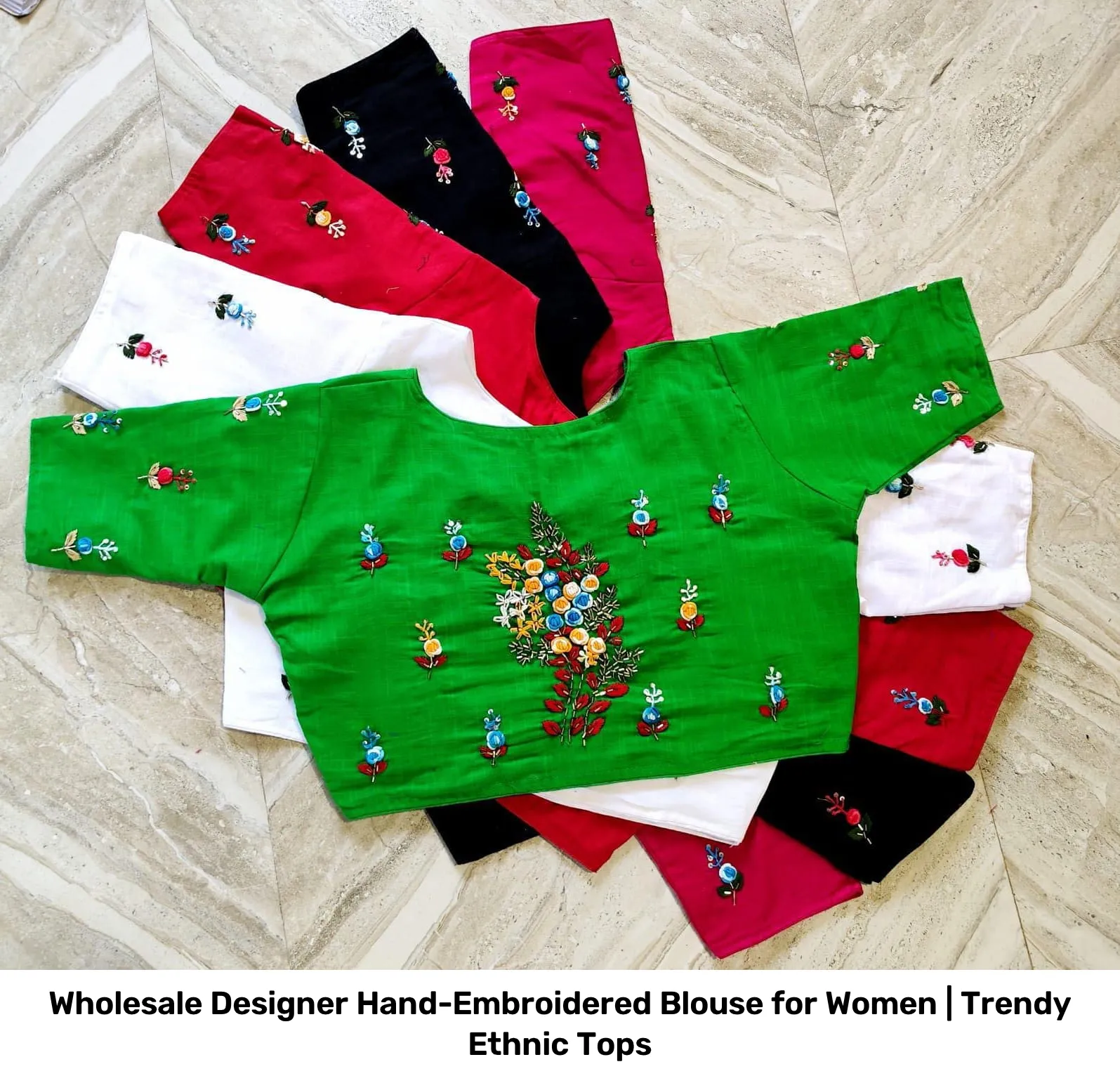 Wholesale Designer Hand-Embroidered Blouse for Women | Trendy Ethnic Tops 2