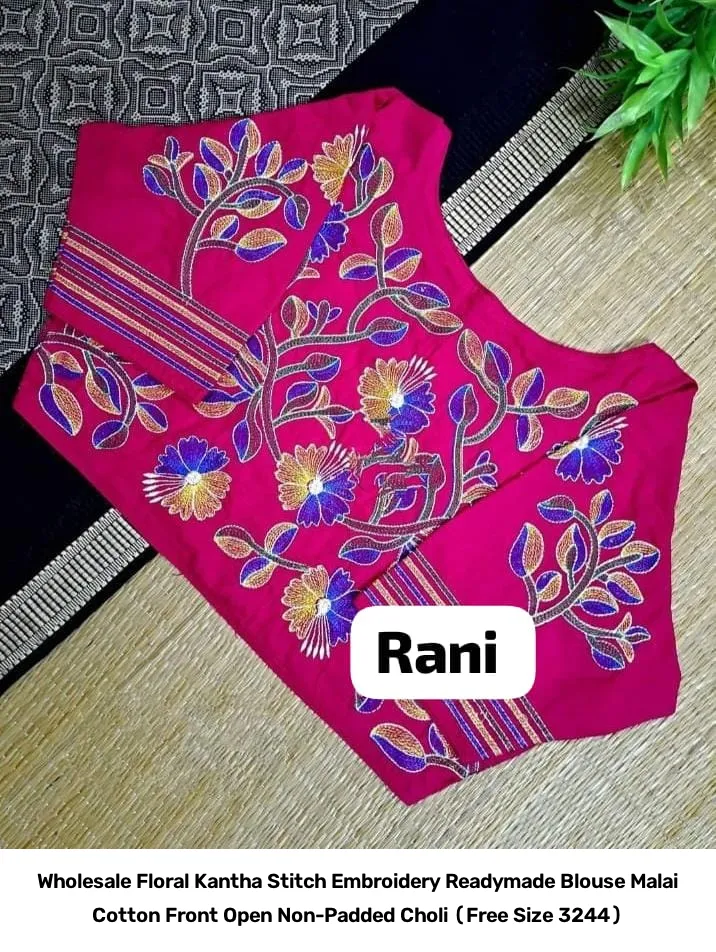 Wholesale Floral Kantha Stitch Embroidery Readymade Blouse – Malai Cotton Front Open Non-Padded Choli (Free Size 32–44) 6