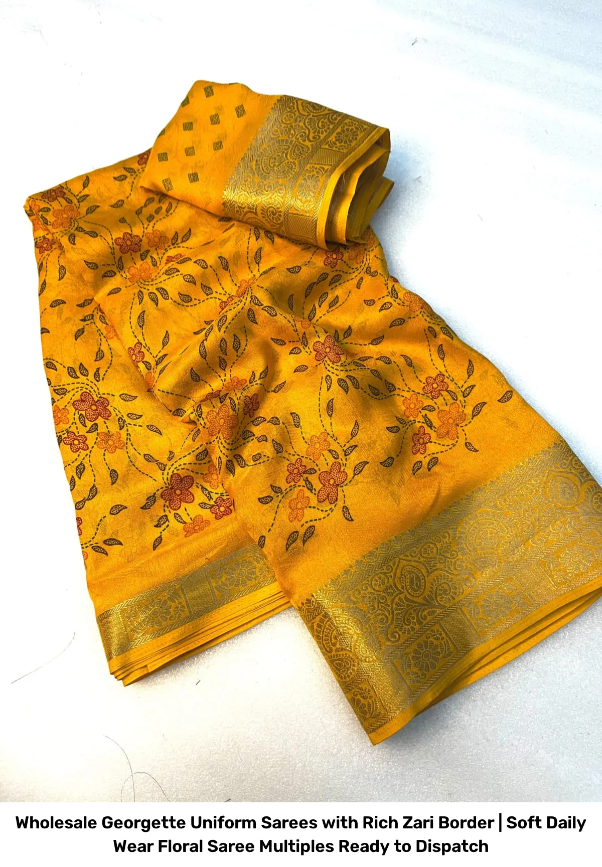 Wholesale Georgette Uniform Sarees with Rich Zari Border | Soft Daily Wear Floral Saree Multiples Ready to Dispatch 6