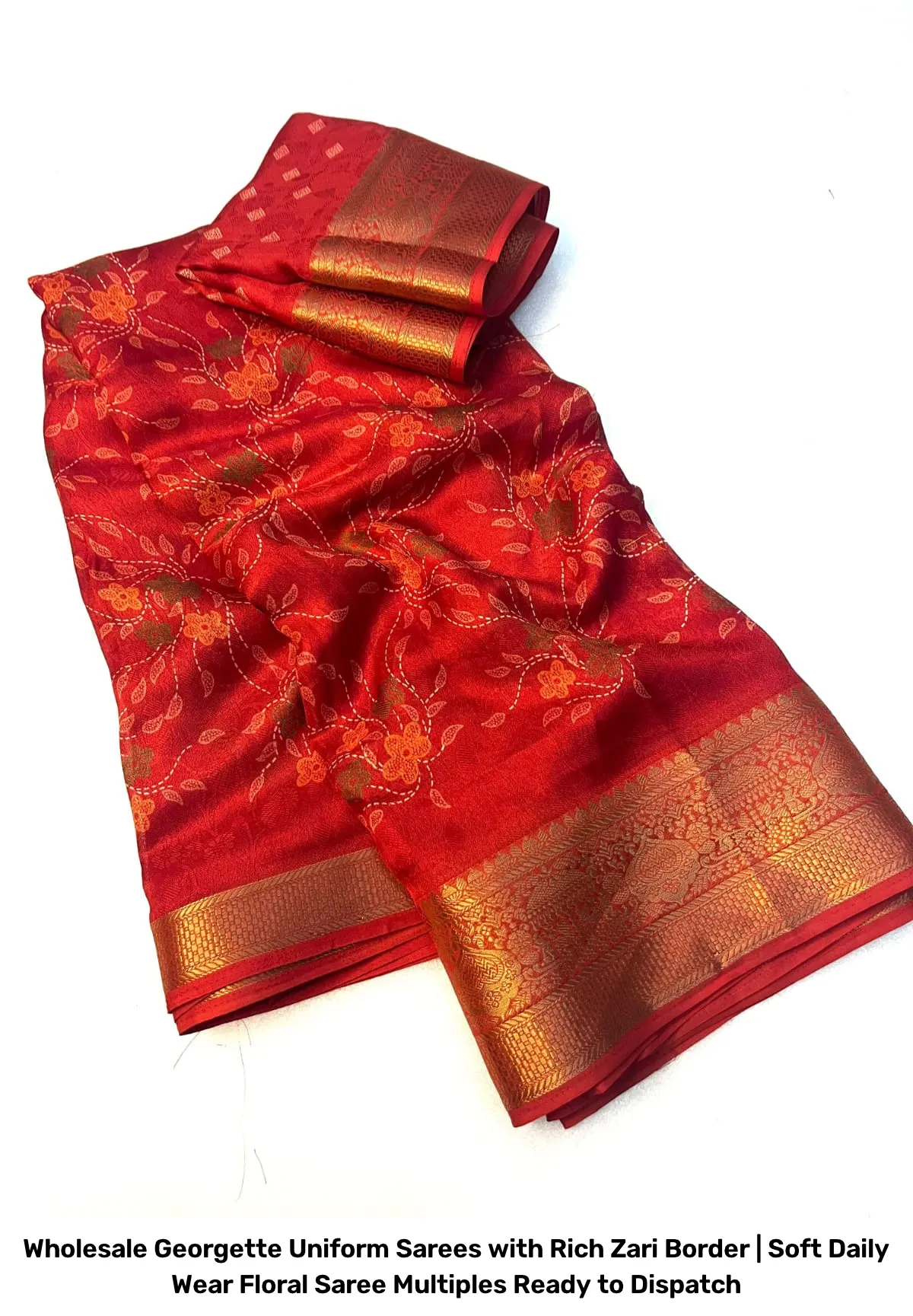 Wholesale Georgette Uniform Sarees with Rich Zari Border | Soft Daily Wear Floral Saree Multiples Ready to Dispatch 7