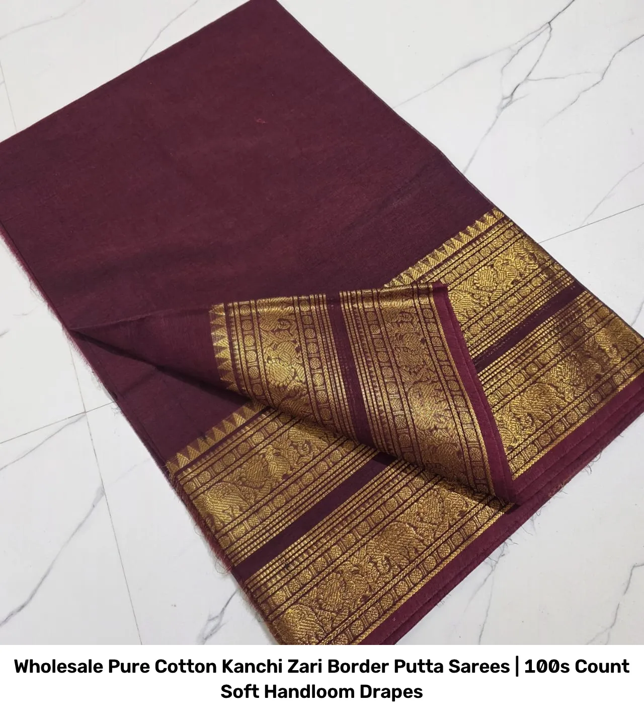 Wholesale Pure Cotton Kanchi Zari Border Putta Sarees | 100s Count Soft Handloom Drapes 19