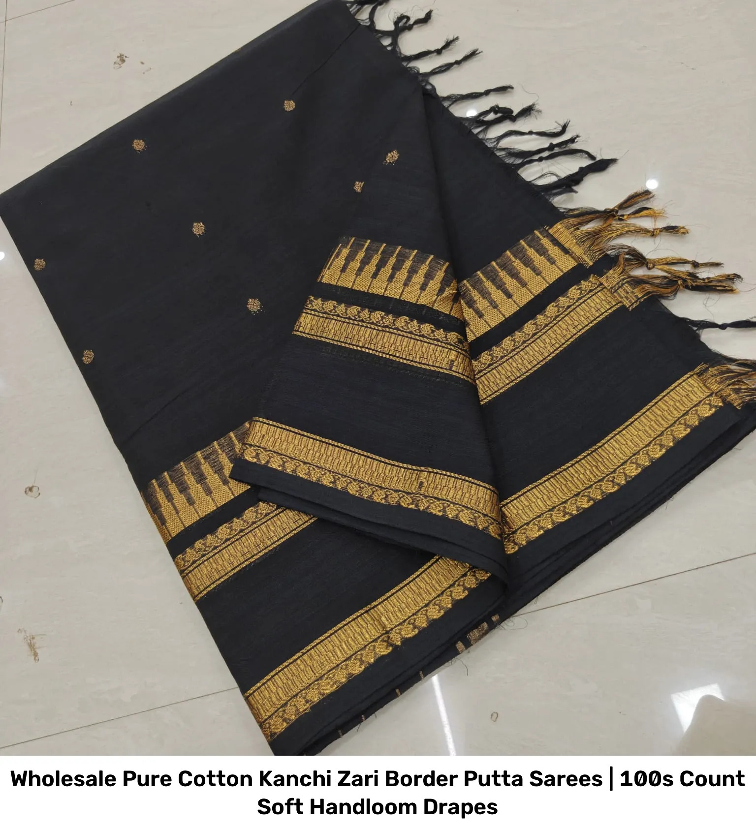 Wholesale Pure Cotton Kanchi Zari Border Putta Sarees | 100s Count Soft Handloom Drapes 4