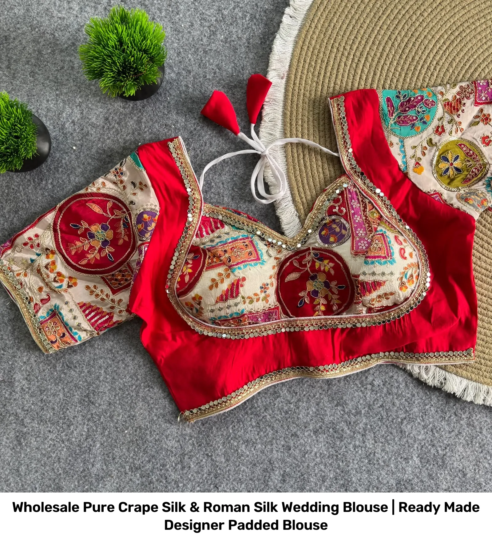 Wholesale Pure Crape Silk & Roman Silk Wedding Blouse | Ready Made Designer Padded Blouse 3
