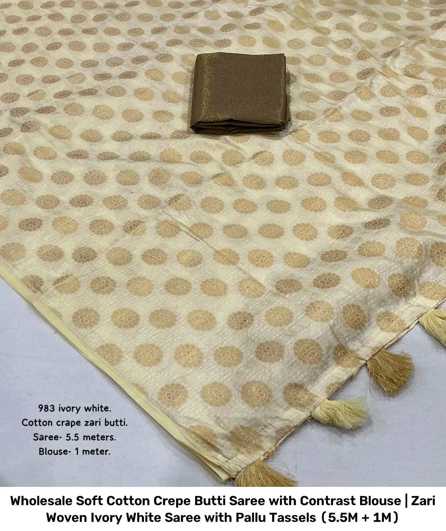 Wholesale Soft Cotton Crepe Butti Saree with Contrast Blouse | Zari Woven Ivory White Saree with Pallu Tassels (5.5M + 1M) 2