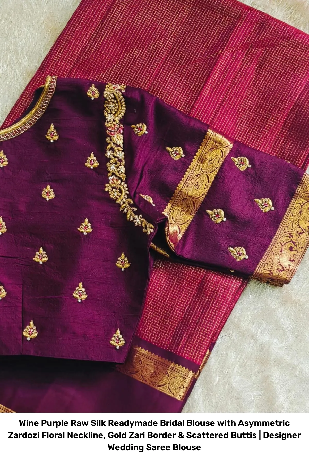 Wine Purple Raw Silk Readymade Bridal Blouse with Asymmetric Zardozi Floral Neckline, Gold Zari Border & Scattered Buttis | Designer Wedding Saree Blouse 3