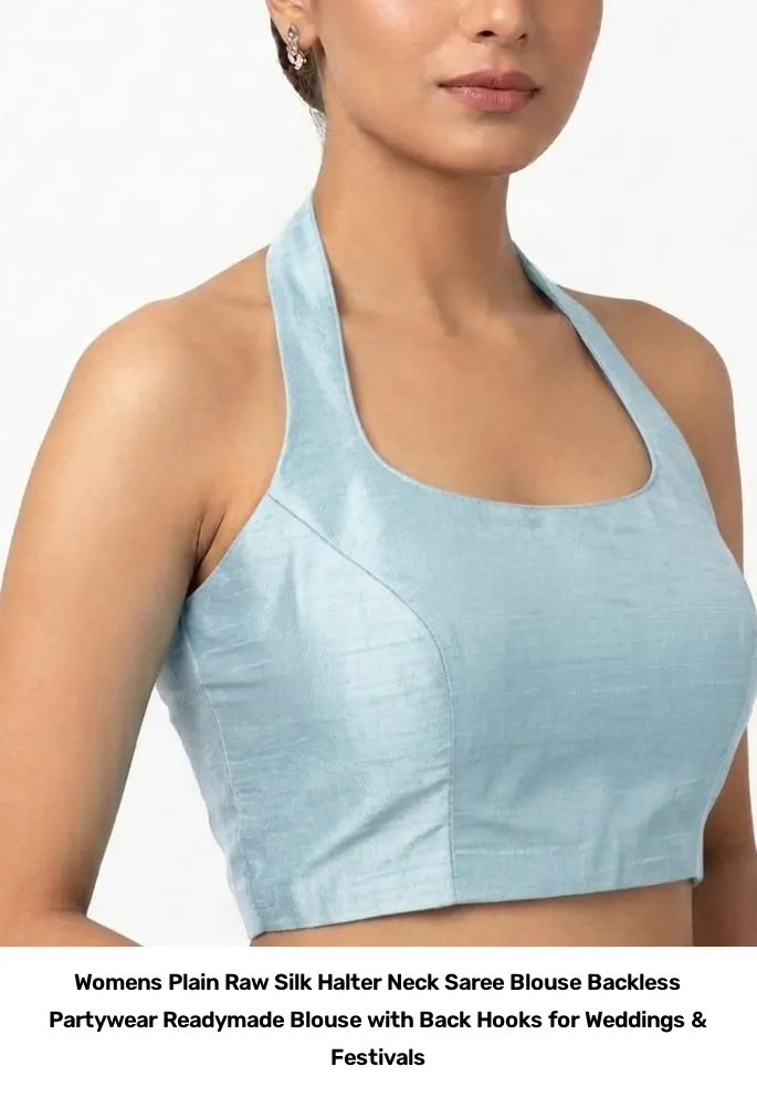 Women’s Plain Raw Silk Halter Neck Saree Blouse – Backless Partywear Readymade Blouse with Back Hooks for Weddings & Festivals 3