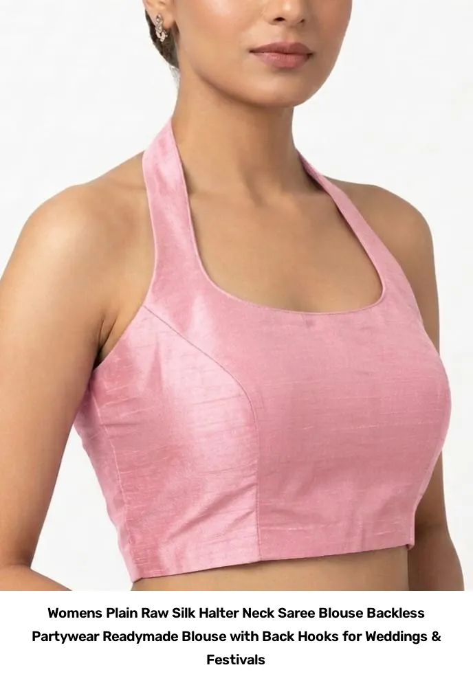 Women’s Plain Raw Silk Halter Neck Saree Blouse – Backless Partywear Readymade Blouse with Back Hooks for Weddings & Festivals 5