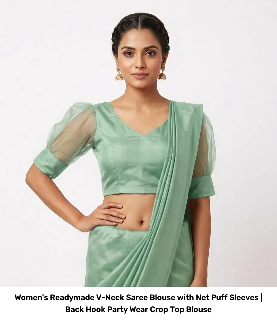 Women's Readymade V-Neck Saree Blouse with Net Puff Sleeves | Back Hook Party Wear Crop Top Blouse 5