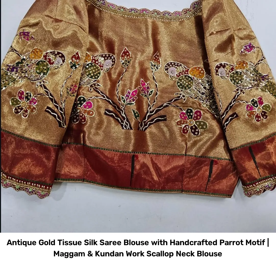 Antique Gold Tissue Silk Saree Blouse with Handcrafted Parrot Motif | Maggam & Kundan Work Scallop Neck Blouse 3