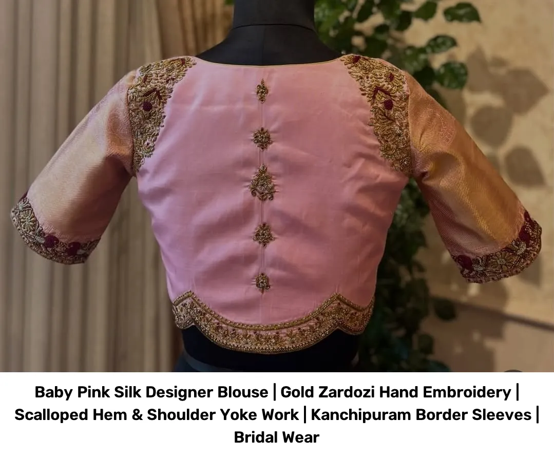 Baby Pink Silk Designer Blouse | Gold Zardozi Hand Embroidery | Scalloped Hem & Shoulder Yoke Work | Kanchipuram Border Sleeves | Bridal Wear 3