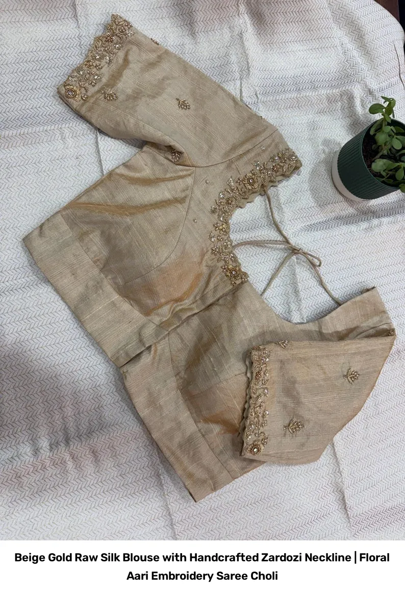 Beige Gold Raw Silk Blouse with Handcrafted Zardozi Neckline | Floral Aari Embroidery Saree Choli 5