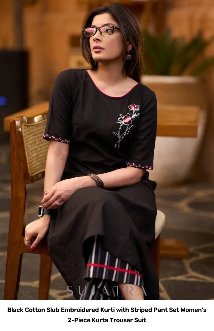 Black Cotton Slub Embroidered Kurti with Striped Pant Set – Women's 2-Piece Kurta Trouser Suit 7