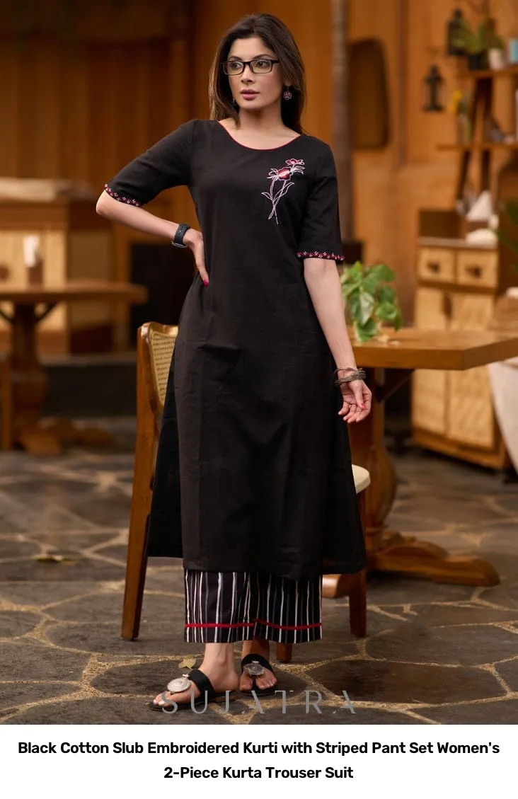 Black Cotton Slub Embroidered Kurti with Striped Pant Set – Women's 2-Piece Kurta Trouser Suit 9
