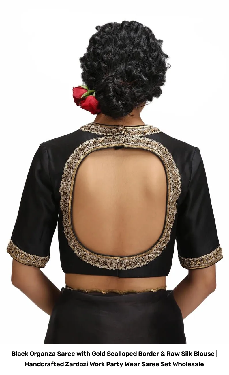 Black Organza Saree with Gold Scalloped Border & Raw Silk Blouse | Handcrafted Zardozi Work Party Wear Saree Set Wholesale 7