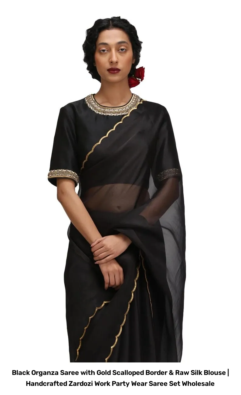 Black Organza Saree with Gold Scalloped Border & Raw Silk Blouse | Handcrafted Zardozi Work Party Wear Saree Set Wholesale 8