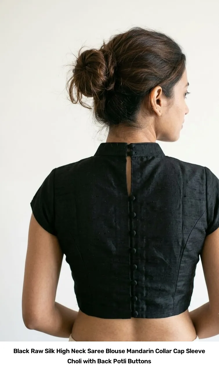 Black Raw Silk High Neck Saree Blouse – Mandarin Collar Cap Sleeve Choli with Back Potli Buttons 2