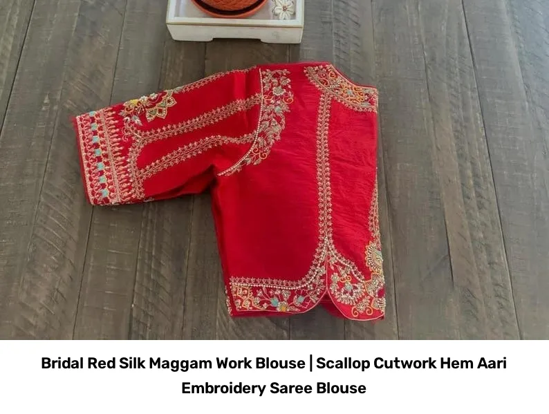 Bridal Red Silk Maggam Work Blouse | Scallop Cutwork Hem Aari Embroidery Saree Blouse 2