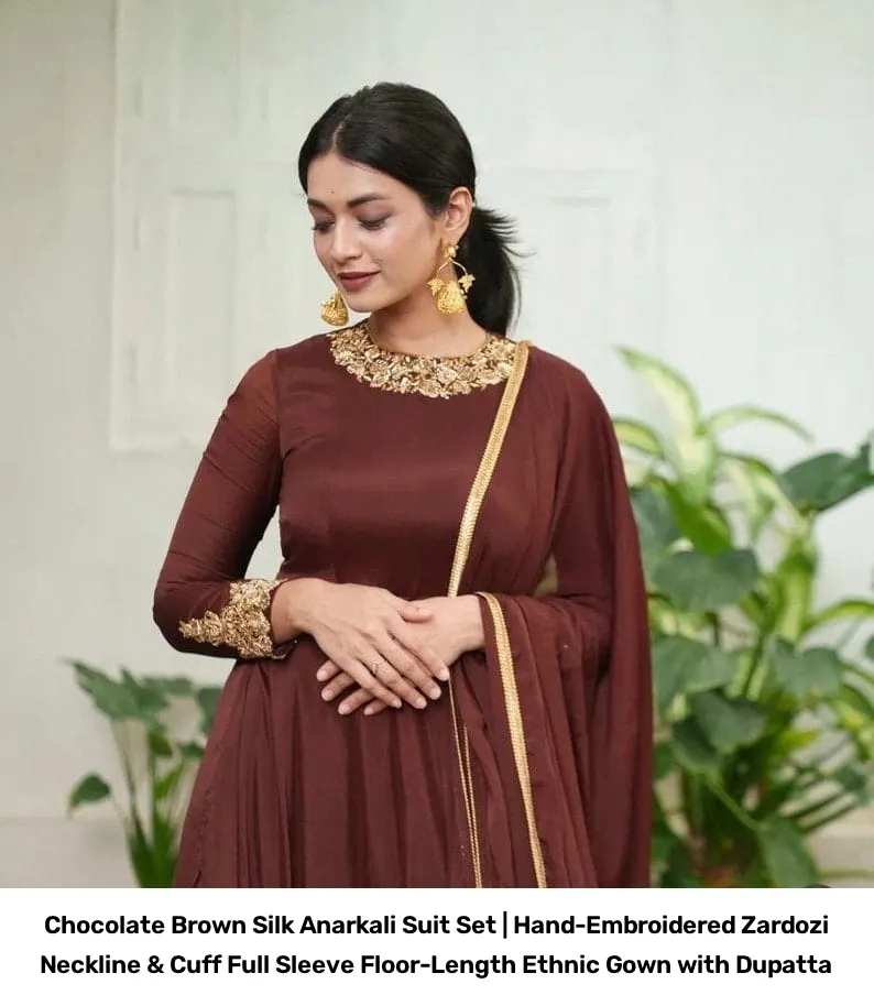 Chocolate Brown Silk Anarkali Suit Set | Hand-Embroidered Zardozi Neckline & Cuff Full Sleeve Floor-Length Ethnic Gown with Dupatta 2
