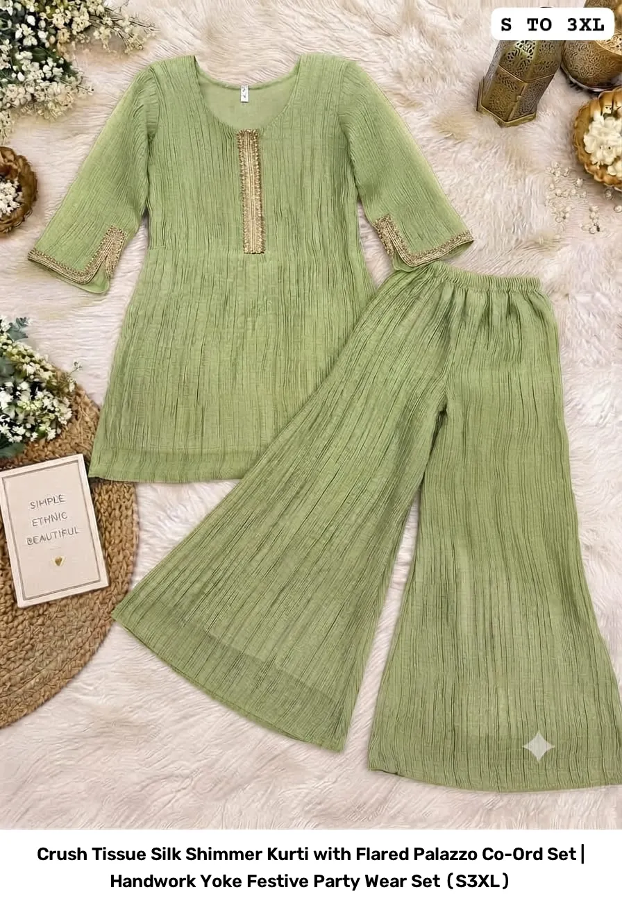 Crush Tissue Silk Shimmer Kurti with Flared Palazzo Co-Ord Set | Handwork Yoke Festive Party Wear Set (S–3XL) 10