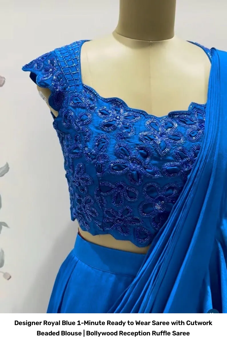 Designer Royal Blue 1-Minute Ready to Wear Saree with Cutwork Beaded Blouse | Bollywood Reception Ruffle Saree 3