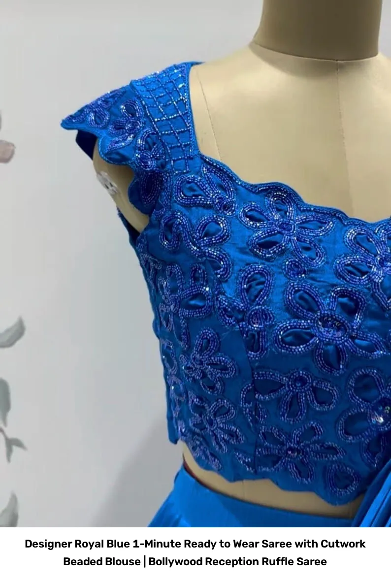 Designer Royal Blue 1-Minute Ready to Wear Saree with Cutwork Beaded Blouse | Bollywood Reception Ruffle Saree 5