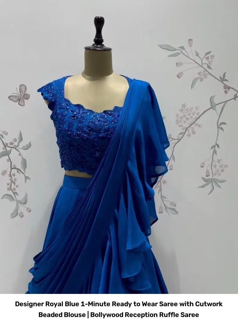 Designer Royal Blue 1-Minute Ready to Wear Saree with Cutwork Beaded Blouse | Bollywood Reception Ruffle Saree 6