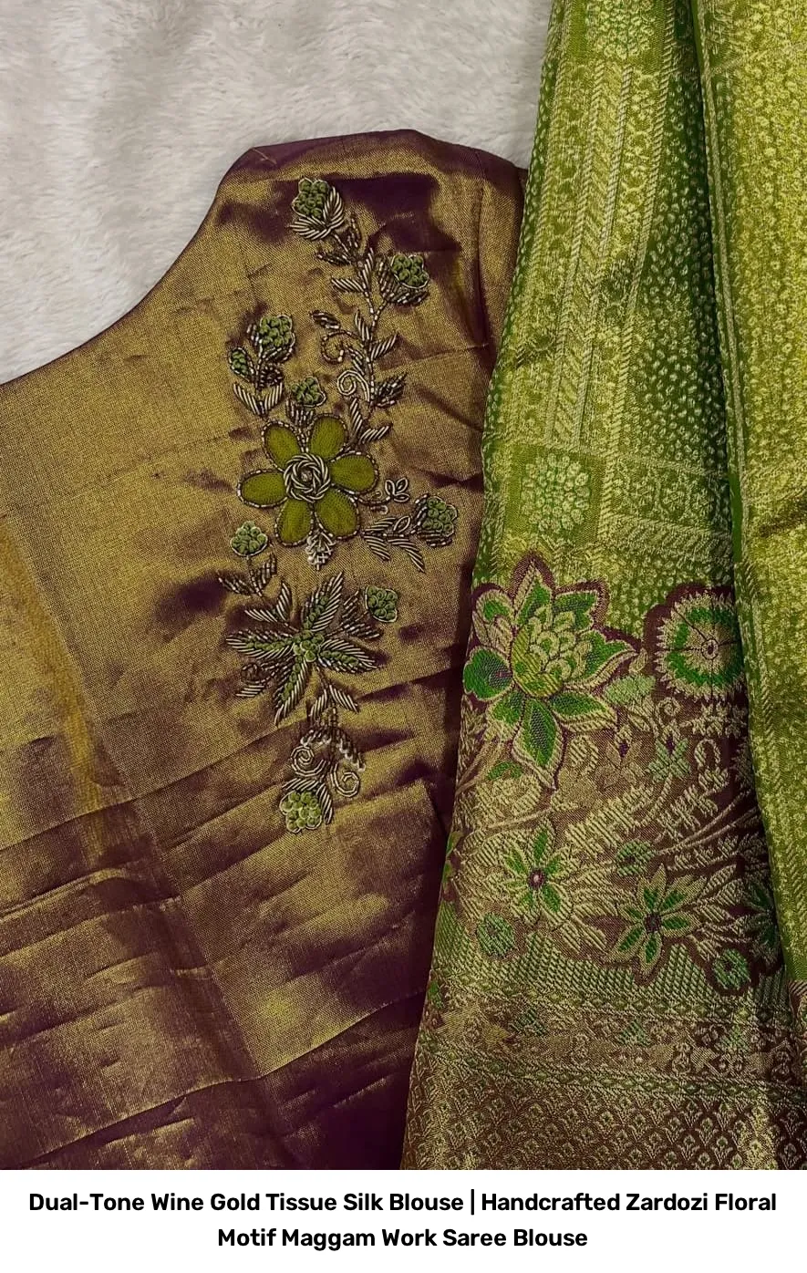 Dual-Tone Wine Gold Tissue Silk Blouse | Handcrafted Zardozi Floral Motif Maggam Work Saree Blouse 2
