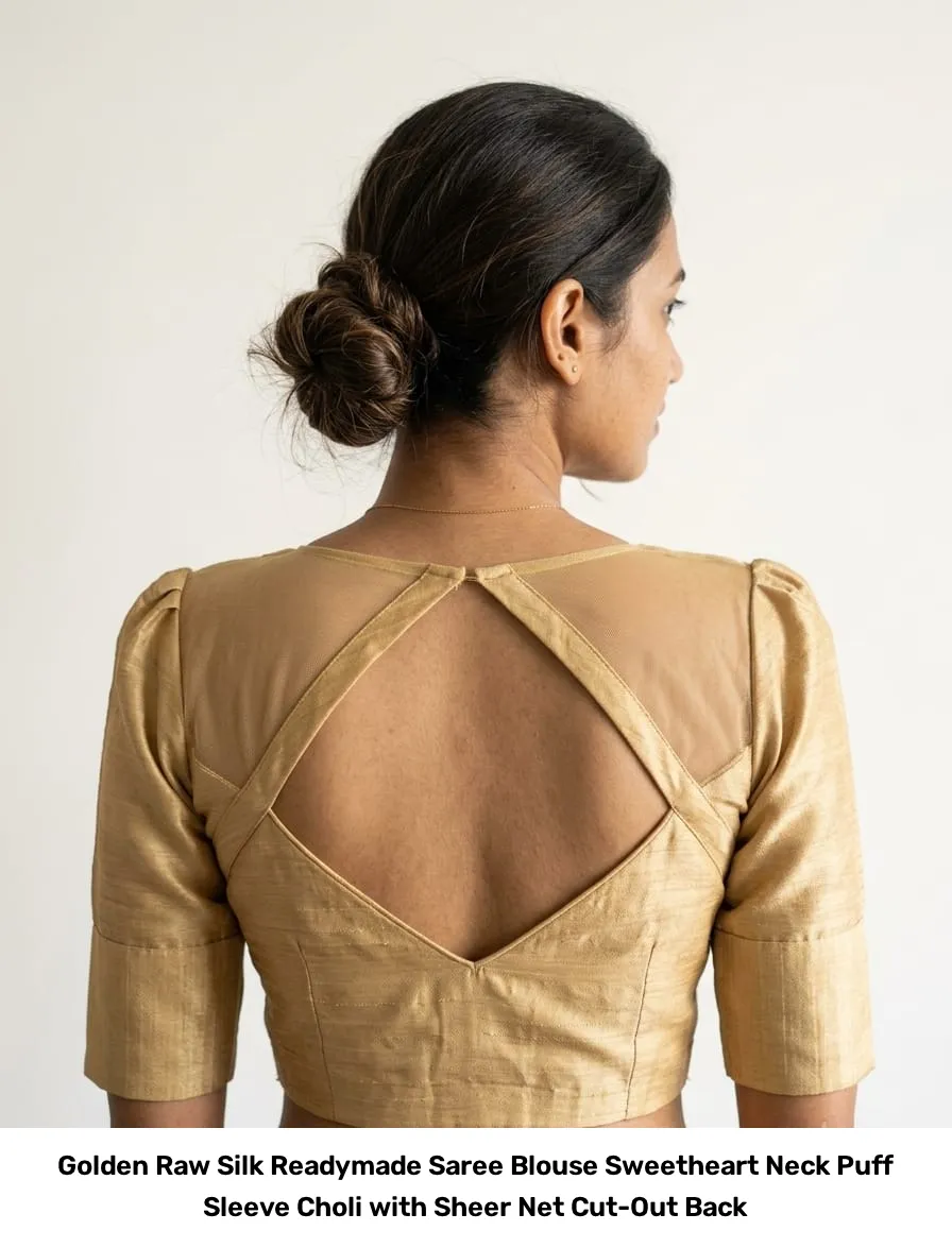Golden Raw Silk Readymade Saree Blouse – Sweetheart Neck Puff Sleeve Choli with Sheer Net Cut-Out Back 2