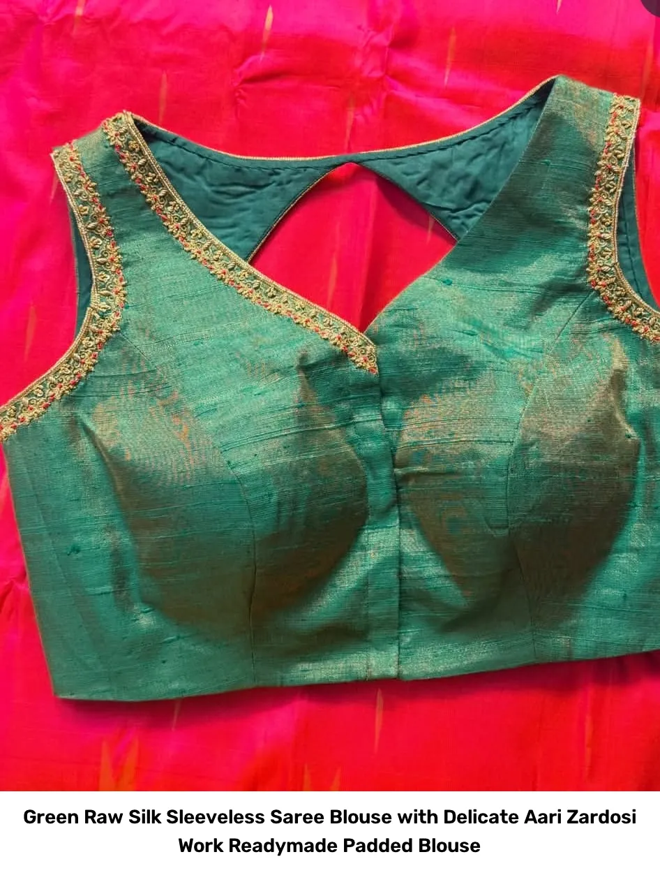 Green Raw Silk Sleeveless Saree Blouse with Delicate Aari Zardosi Work – Readymade Padded Blouse 3