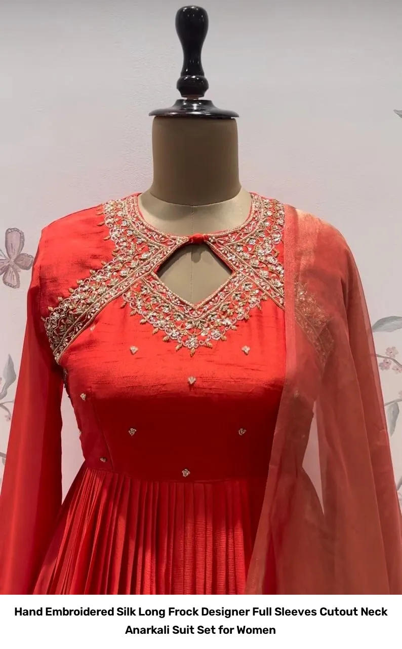 Hand Embroidered Silk Long Frock – Designer Full Sleeves Cutout Neck Anarkali Suit Set for Women 5