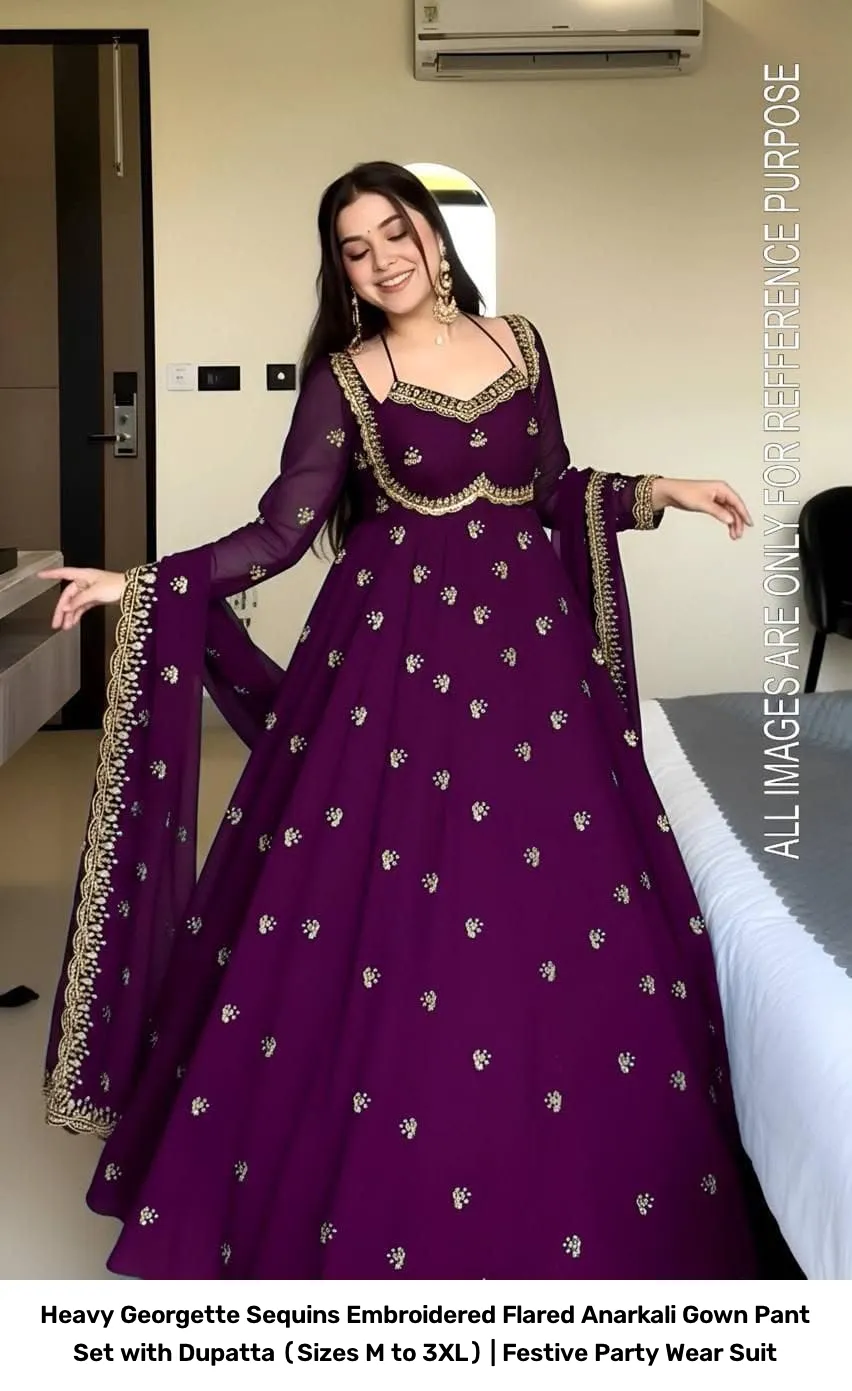 Heavy Georgette Sequins Embroidered Flared Anarkali Gown Pant Set with Dupatta (Sizes M to 3XL) | Festive Party Wear Suit 5